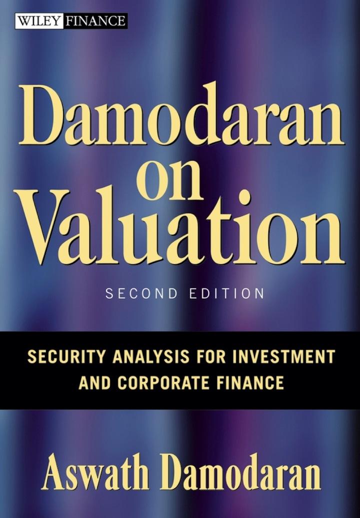 damodaran on valuation security analysis for investment and corporate finance 2nd edition aswath damodaran
