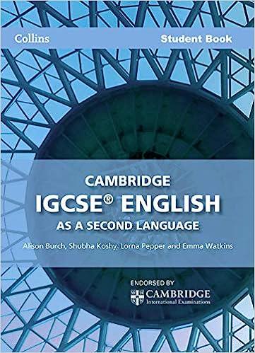 cambridge igcse english as a second language student book 1st edition alison burch, shubha koshy, lorna