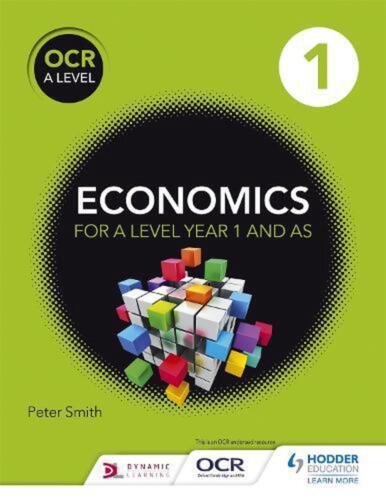 ocr a level economics 1st edition peter smith 147182991x, 9781471829918