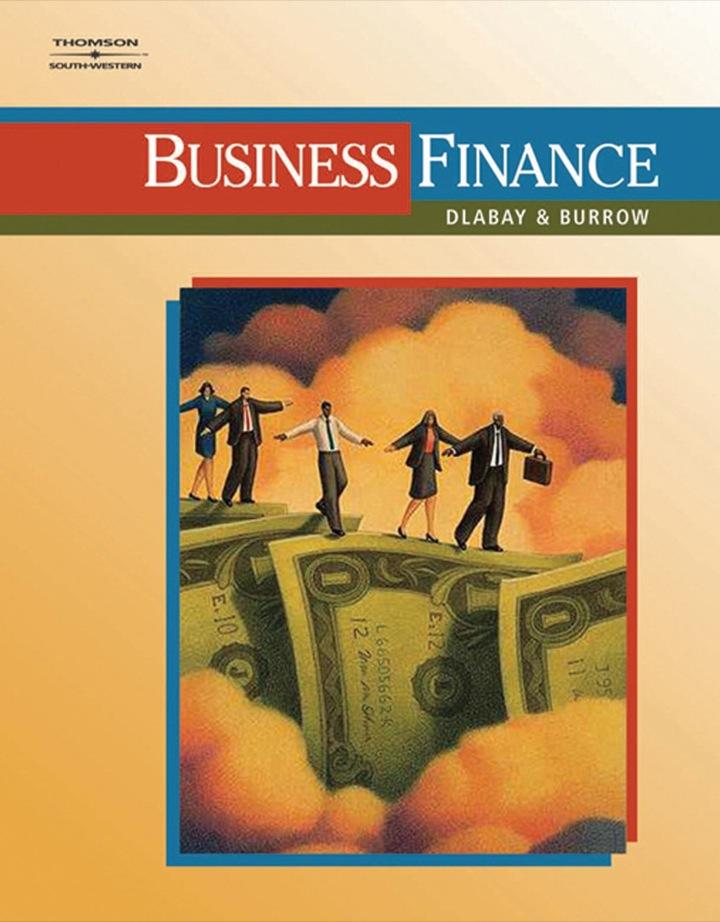 business finance 1st edition les dlabay, james l. burrow 0357532341, 9780357532348