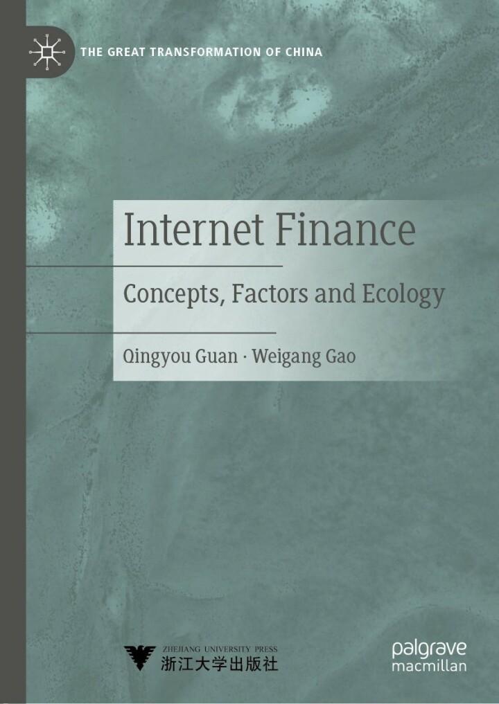 internet finance concepts factors and ecology 1st edition qingyou guan, weigang gao 9811647399, 9789811647390