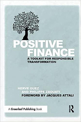 positive finance a toolkit for responsible transformation 1st edition hervé guez, philippe zaouati