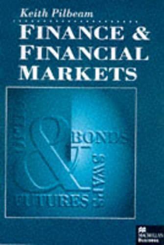finance and financial markets 1st edition keith pilbeam 0333629450, 978-0333629451