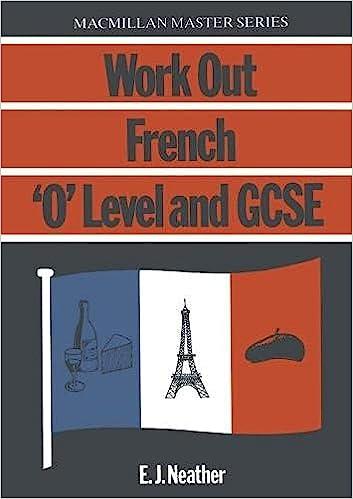 french o level gcse work out 1st edition e.j. neather 0333391713, 978-0333391716