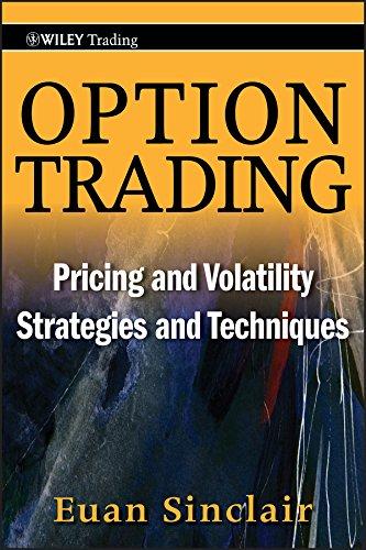 option trading pricing and volatility strategies and techniques 1st edition euan sinclair 0470497106,