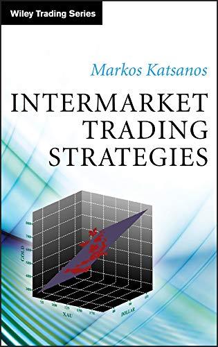 intermarket trading strategies 1st edition markos katsanos 0470758104, 9780470758106