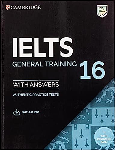 ielts 16 general training students book with answers 1st edition cambridge university press 1108933866,