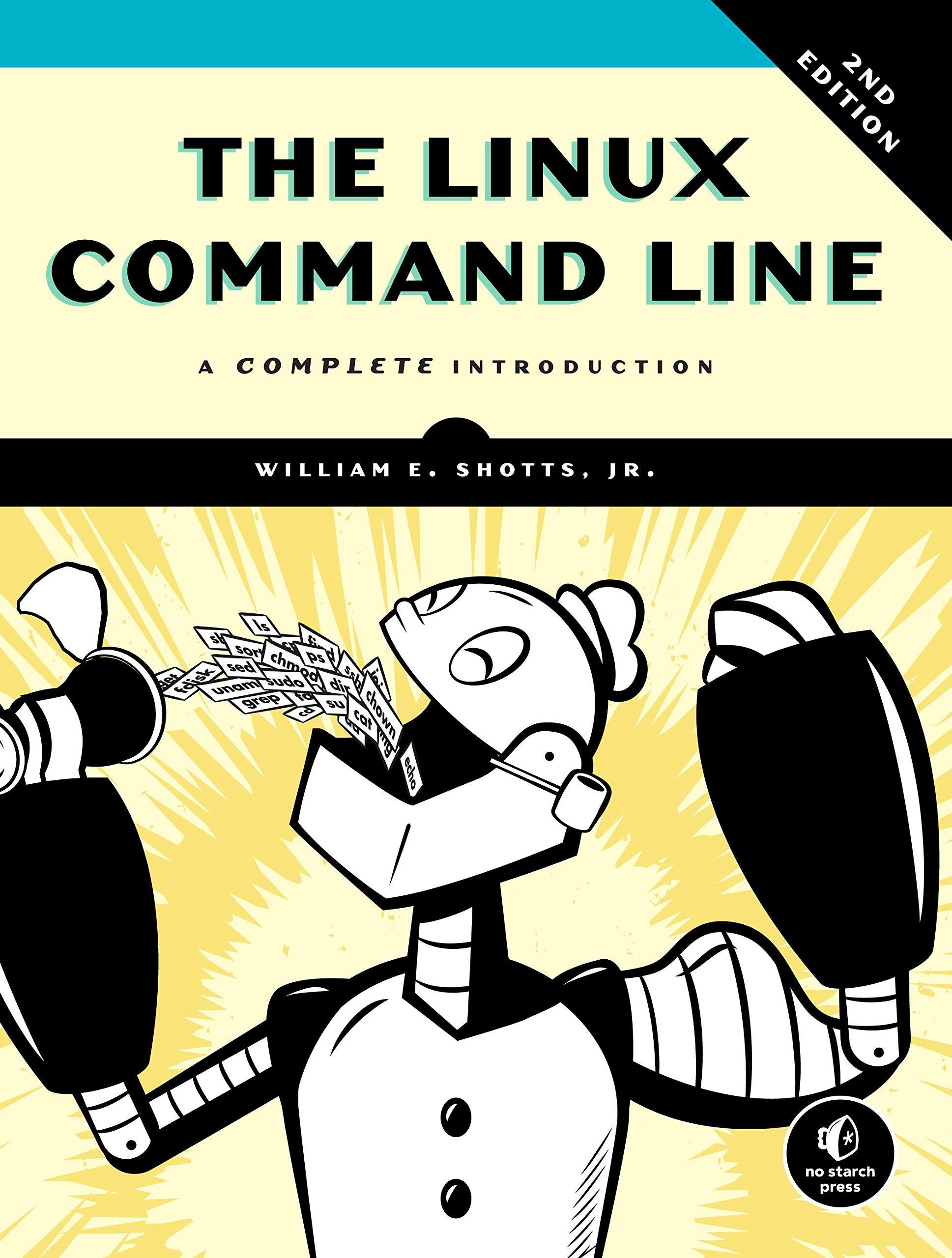 the linux command line a complete introduction 2nd edition william shotts 1593279523, 978-1593279523
