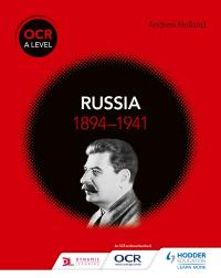 ocr a level history russia 1894-1941 1st edition andrew holland 1510415904, 9781510415904