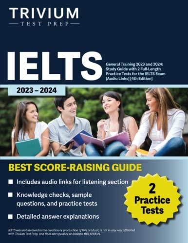 ielts general training 2023 and 2024 study guide with 2 full length practice tests for the ielts exam 4th