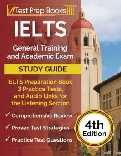 ielts general training and academic exam study guide ielts preparation book 3 practice tests and audio links