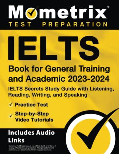 ielts book for general training and academic 2023-2024 ielts secrets study guide with listening reading