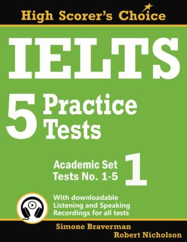 ielts 5 practice tests academic set 1 tests no. 1-5 1st edition simone braverman, robert nicholson