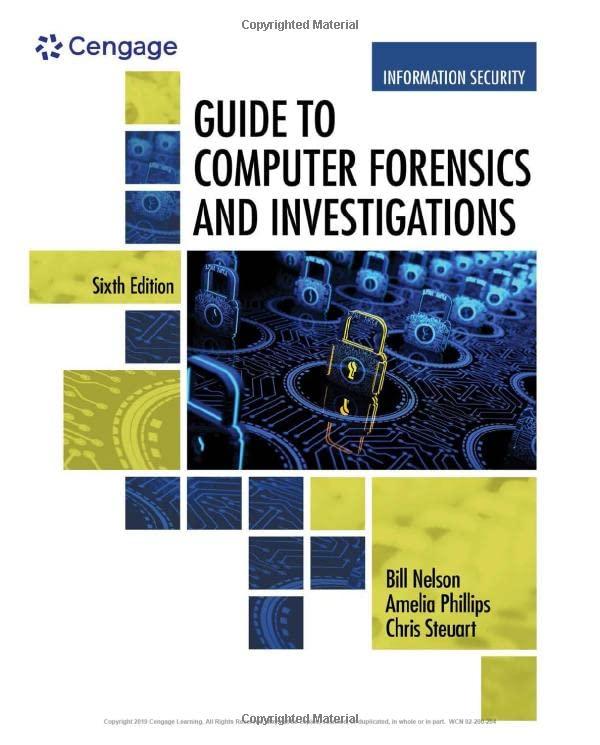 guide to computer forensics and investigations standalone book 6th edition bill nelson, amelia phillips,