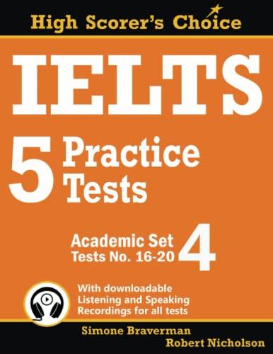 ielts 5 practice tests academic set 4 tests no. 16-20 1st edition simone braverman, robert nicholson