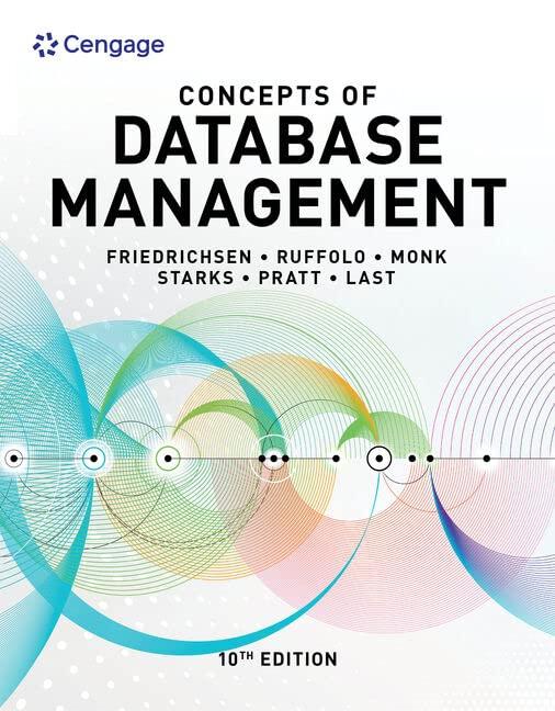 concepts of database management 10th edition lisa friedrichsen, lisa ruffolo, ellen monk, joy l. starks,