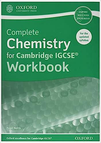 complete chemistry for cambridge igcse workbook 1st edition roger norris 0198374658, 978-0198374657