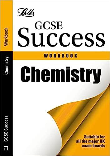 chemistry letts gsce success 1st edition daniel w foster professor of medical ethics john sadler 1844195317,