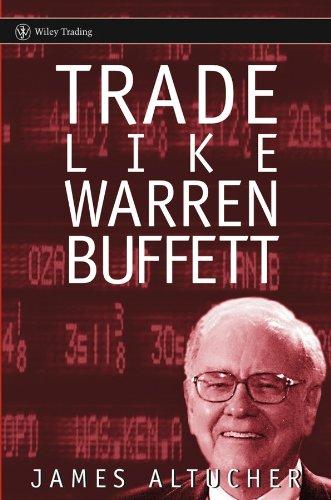 trade like warren buffett 1st edition james altucher 0471655848, 978-0471655848
