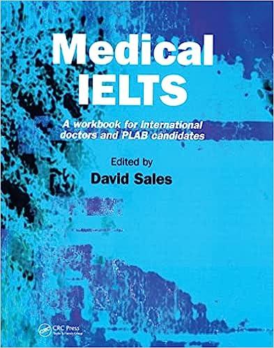 medical ielts a workbook for international doctors and plab candidates 1st edition david sales 1857758625,