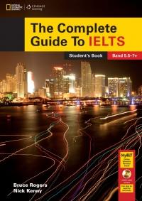 the complete guide to ielts 1st edition bruce rogers, nick kenny 1285837754, 9781285837758