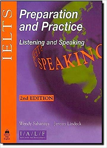 ielts preparation and practice listening and speaking 2nd edition jeremy lindeck, wendy sahanaya 019551629x,