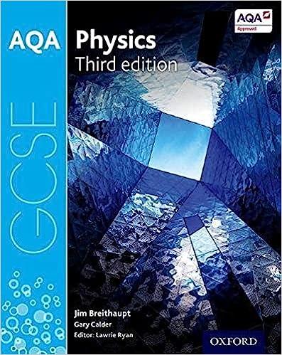 aqa gcse physics 3rd edition jim breithaupt 019835939x, 978-0198359395