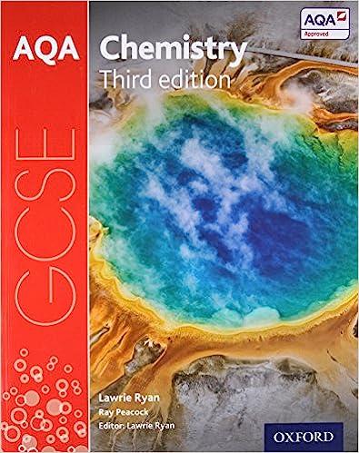 aqa gcse chemistry student book 3rd edition lawrie ryan 0198359381, 978-0198359388