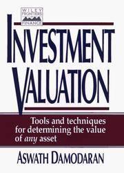 investment valuation tools and techniques for determining the value of any asset 1st edition aswath damodaran