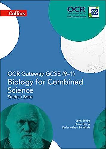 ocr gateway gcse 9-1 biology for combined science 1st edition anne pilling, john beeby, ed walsh 0008174997,