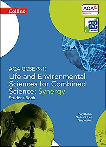 aqa gcse 9-1 life and environmental sciences aqa combined science synergy student book 1st edition ed walsh