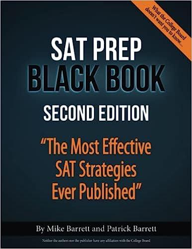 sat prep black book the most effective sat strategies ever published 2nd edition mike barrett, patrick