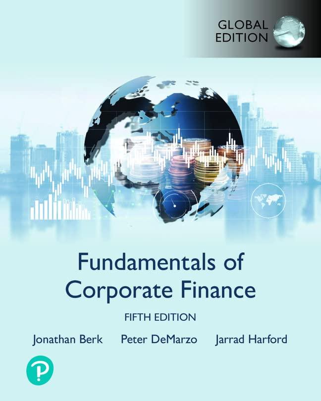 fundamentals of corporate finance 5th global edition jonathan berk, peter demarzo, jarrad harford 1292437154,