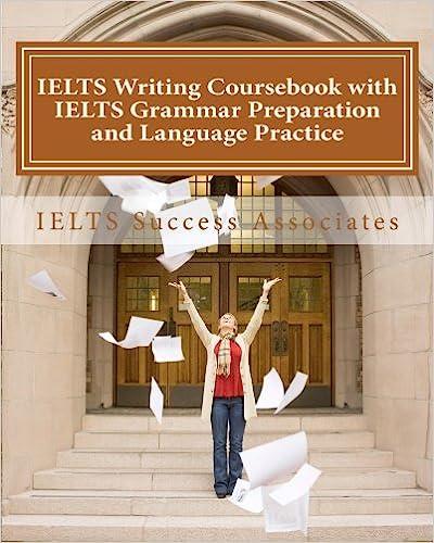 ielts writing coursebook with ielts grammar preparation and language practice 1st edition ielts success
