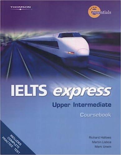 ielts express upper intermediate coursebook exam essentials 1st edition martin birtill, richard hallows,