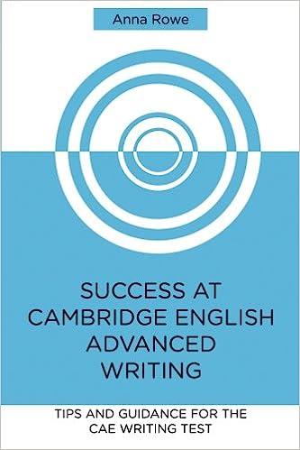 success at cambridge english advanced writing tips and guided practice for the cae writing 1st edition anna