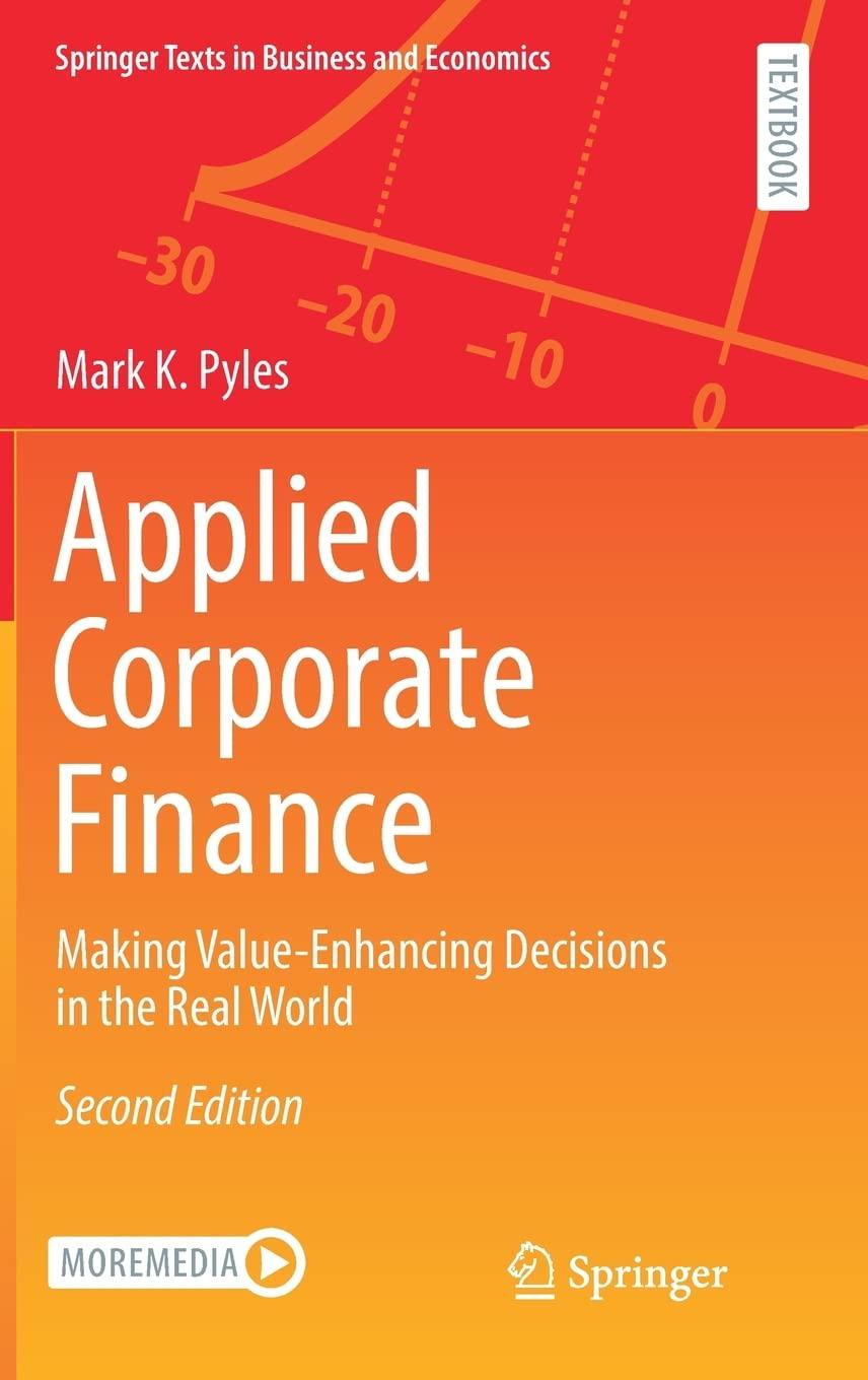 applied corporate finance making value enhancing decisions in the real world 2nd edition mark k. pyles