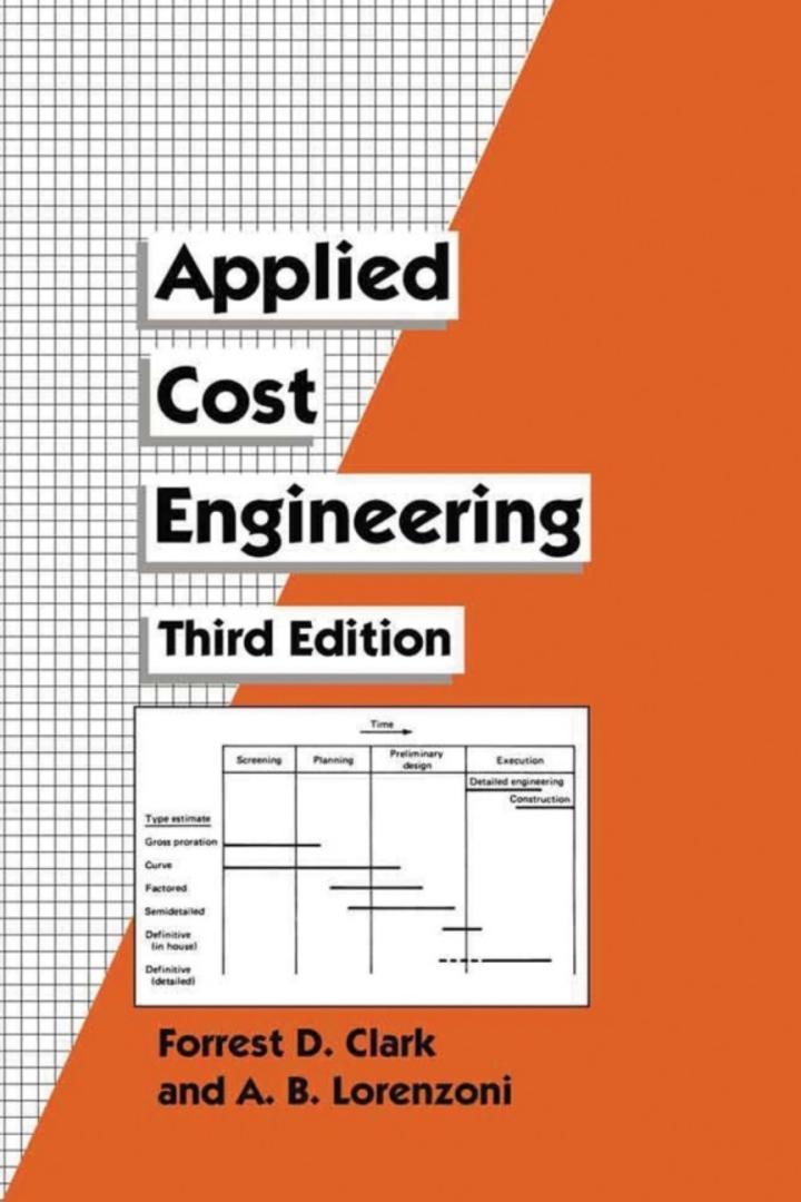 applied cost engineering 3rd edition forrest clark, a.b. lorenzoni 0824798007, 9780824798000