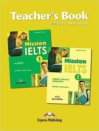 mission ielts 1 teacher's book 1st edition bob obee, mary spratt 1849746656, 978-1849746656