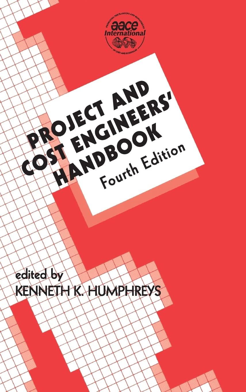 project and cost engineers handbook 4th edition kenneth k. humphreys 0824757467, 978-0849390388