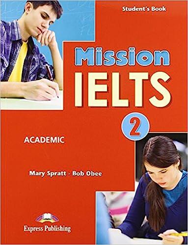 mission ielts 2 academic student's book 1st edition bob obee, mary spratt 1471519546, 978-1471519543