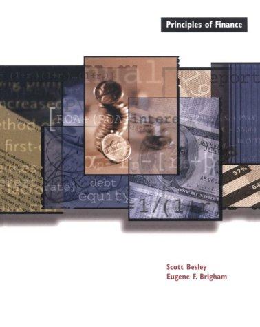 principals of finance 1st edition scott besley, eugene f. brigham 0030252539, 978-0030252532