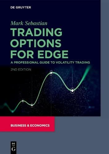 trading options for edge a professional guide to volatility trading 2nd edition mark sebastian 3110697785,