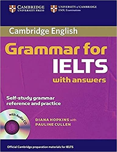 cambridge english grammar for ielts with answers 1st edition diana hopkins, pauline cullen 0521604621,