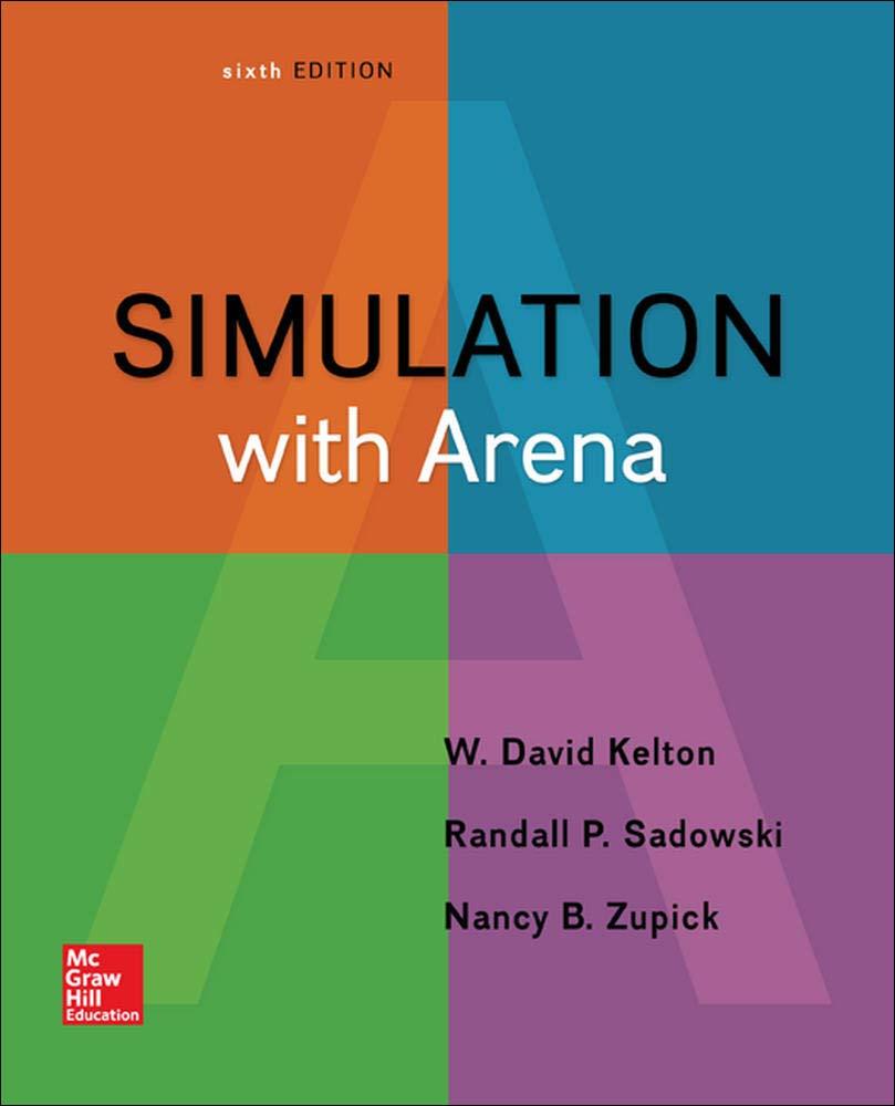 simulation with arena 6th edition w. david kelton, randall sadowski, nancy zupick 0073401315, 978-0073401317