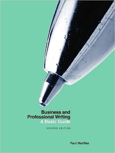 business and professional writing a basic guide 2nd edition paul macrae 1554814715, 978-1554814718