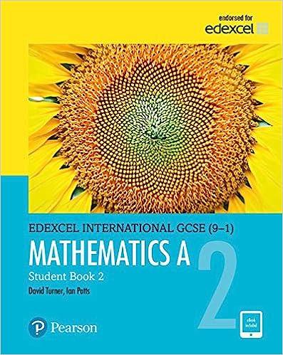 edexcel international gcse 9-1 mathematics a student book 2 1st edition d a turner, ian potts 0435183052,