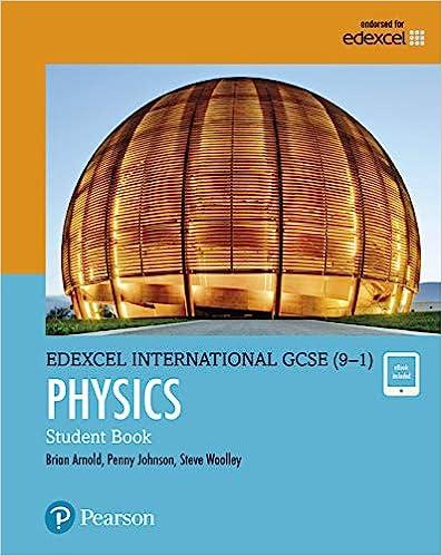 edexcel international gcse 9-1 physics student book 1st edition brian arnold, steve woolley, penny johnson
