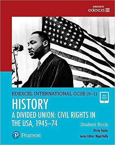 pearson edexcel international gcse 9-1 history a divided union civil rights in the usa 1945–74 student book