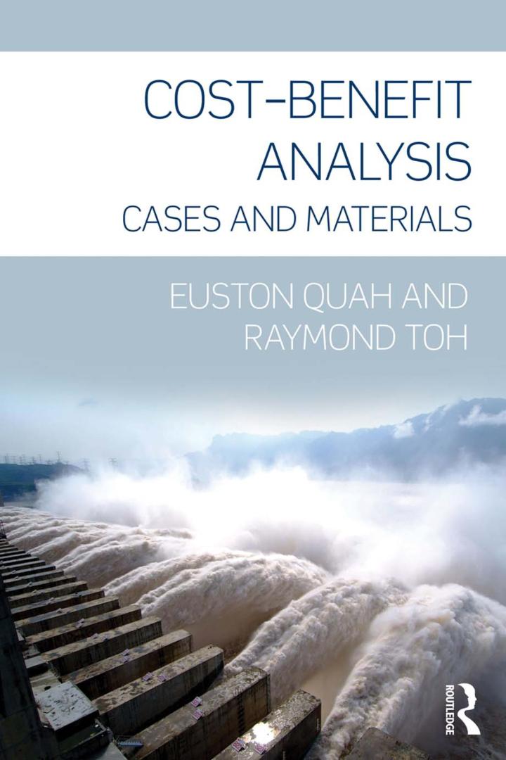 cost benefit analysis cases and materials 1st edition euston quah, raymond toh 0415558808, 9780415558808